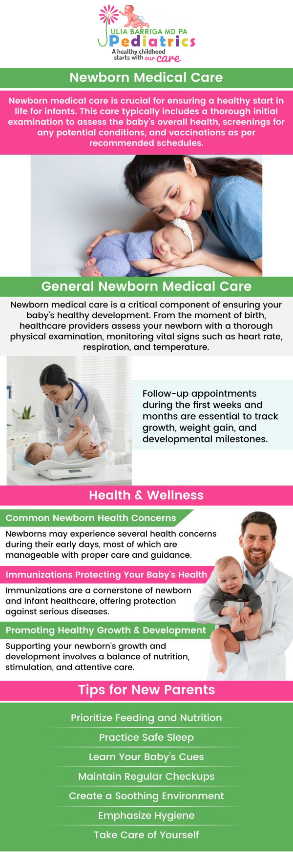 Newborn care comprises a full medical assessment, the provision of preventative drugs and immunizations, proper feedings, safe sleep, infant cleanliness, and other vital components for baby wellness. Our board-certified pediatricians at Julia Barriga M.D. P.A. specializes in medical care for expecting parents and newborns in Tampa, FL. For more information, contact us or request an appointment online. We are conveniently located at 5001 East Busch Blvd Tampa, FL 33617. Newborn care comprises a full medical assessment, the provision of preventative drugs and immunizations, proper feedings, safe sleep, infant cleanliness, and other vital components for baby wellness. Our board-certified pediatricians at Julia Barriga M.D. P.A. specializes in medical care for expecting parents and newborns in Tampa, FL. For more information, contact us or request an appointment online. We are conveniently located at 5001 East Busch Blvd Tampa, FL 33617.